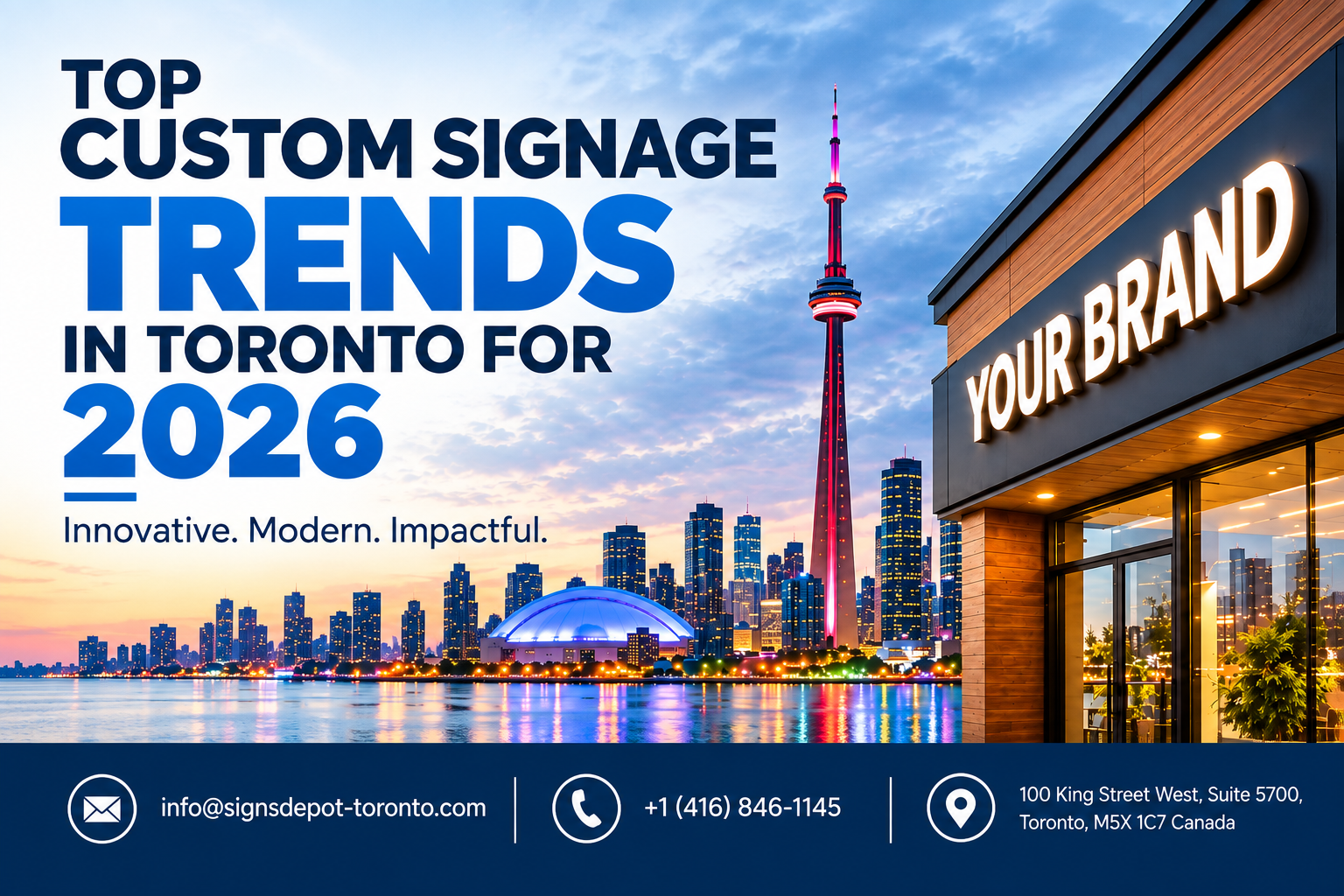 Top Custom Signage Trends in Toronto for 2026 Top Custom Signage Trends in Toronto for 2026